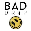 Bad Drip